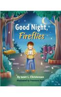 Good Night, Fireflies
