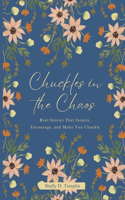 Chuckles in the Chaos