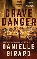 Grave Danger