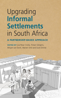 Upgrading informal settlements in South Africa