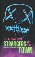 Strangers of the Town