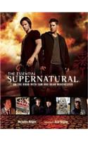 The Essential Supernatural: On the Road with Sam and Dean Winchester