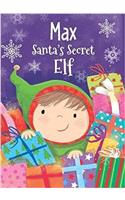 Max - Santa's Secret Elf