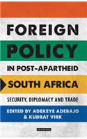 Foreign Policy in Post-Apartheid South Africa