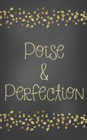 Poise & Perfection: (37 Teacher Journals)