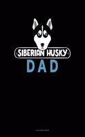 Siberian Husky Dad