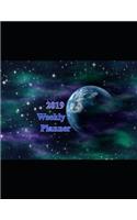 2019 Weekly Planner: Cosmic Blue Moon and Stars Organization Book to Help Plan My Worlds
