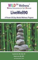 Wild 5 Wellness Livewell90