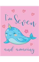 I'm Seven and Amazing Narwhal Sketchbook