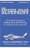 The Private Pilot Blueprint