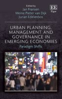 Urban Planning, Management and Governance in Emerging Economies