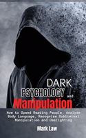 Dark Psychology and Manipulation