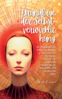 Grundlage Der Selbst- Verwirklichung