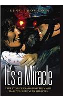 It's a Miracle