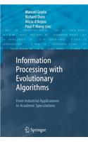 Information Processing with Evolutionary Algorithms: (English)