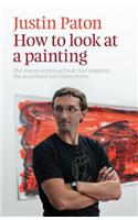 How to Look at a Painting