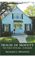 House of Moffitt