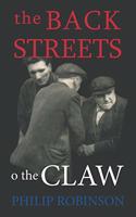 Back Streets o the Claw