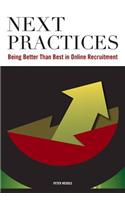 Next Practices: Doing Better Than Best in Online Recruitment