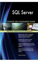 SQL Server Complete Self-Assessment Guide