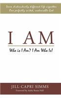 I Am