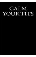 Calm Your Tits
