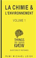 Chimie et l'environnement: Volume 1