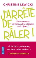 J'arrete de raler!