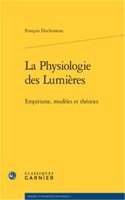 La Physiologie Des Lumieres