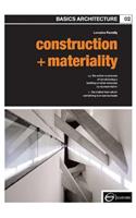 Basics Architecture 02: Construction & Materiality