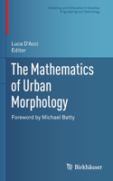 Mathematics of Urban Morphology