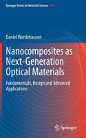 Nanocomposites as Next-Generation Optical Materials