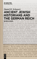 Ancient Jewish Historians and the German Reich