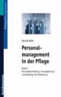 Personalmanagement in Der Pflege