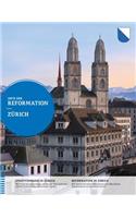 Orte Der Reformation: Zurich