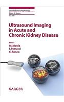 Ultrasound Imaging in Acute and Chronic Kidney Disease (Contributions to Nephrology)