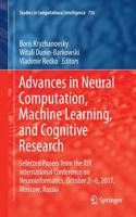 Advances in Neural Computation, Machine Learning, and Cognitive Research: Selected Papers from the XIX International Conference on Neuroinformatics, October 2-6, 2017, Moscow, Russia