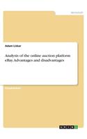 Analysis of the online auction platform eBay. Advantages and disadvantages