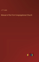 Manual of the First Congregational Church