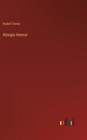 Königin Heimat