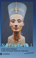Nofretete Nefertiti Echnaton