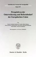 Perspektiven Der Osterweiterung Und Reformbedarf Der Europaischen Union