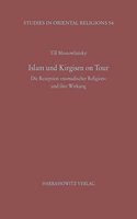 Islam Und Kirgisen on Tour