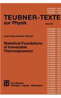 Statistical Foundations of Irreversible Thermodynamics