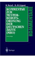 Kommentar Zur Musterberufsordnung Der Deutschen Drzte (MBO)
