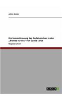 Die Semantisierung des Andalusischen in den "dramas rurales von García Lorca