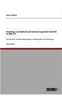 Placeblogs und Stadtwikis als Ausdruck regionaler Identität im Web 2.0: Eine Autoren- und Nutzerbefragung zu Webprojekten mit Ortsbezug
