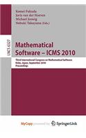 Mathematical Software - Icms 2010: (English)