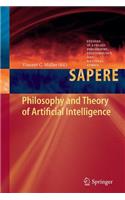 Philosophy and Theory of Artificial Intelligence