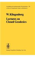 Lectures on Closed Geodesics